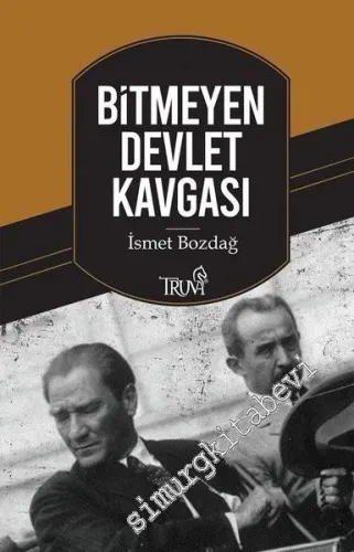 Bitmeyen Devlet Kavgası -