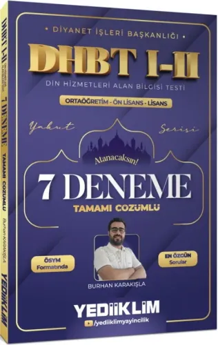 Yediiklim Yayınları Diyanet İşleri Başkanlığı DHBT I-II Ortaöğretim - Önlisans - Lisans Tamamı Çözümlü 7 Deneme