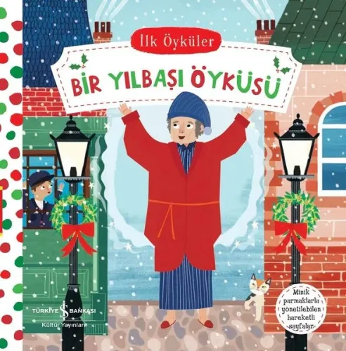 Bir Yılbaşı Öyküsü - İlk Öyküler (Ciltli)