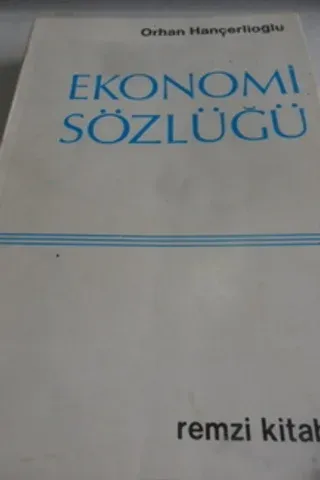 Ekonomi Sözlüğü Orhan Hançerlioğlu