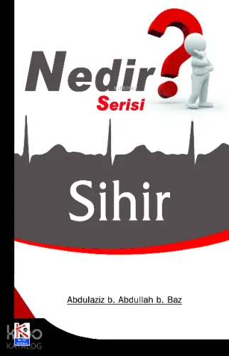 Sihir (Nedir Serisi)