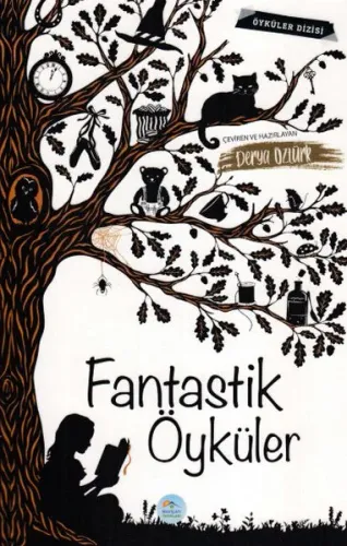Fantastik Öyküler Derya Öztürk Fantastik Öyküler Derya Öztürk