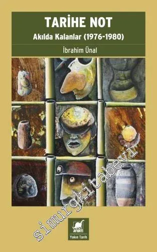 Tarihe Not : Akılda Kalanlar ( 1976 - 1980 ) -         2022