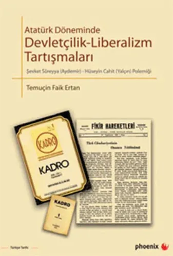 Atatürk Döneminde Devletçilik-Liberalizm Tartışmaları