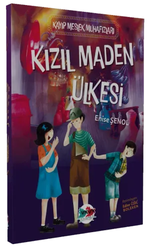 Kızıl Maden Ülkesi Enise Şenol