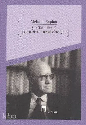Şiir Tahlilleri 2; Cumhuriyet Dönemi