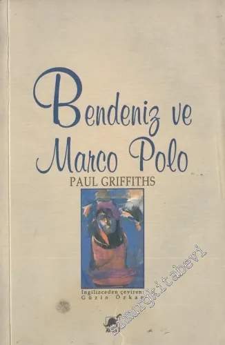 Bendeniz ve Marco Polo -        1998