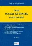 Yeni Sosyal Güvenlik Kanunları