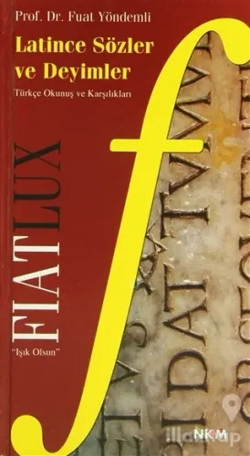 Latince Sözler ve Deyimler (Ciltli)