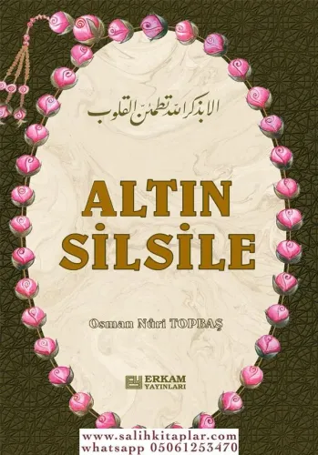 Altın Silsile (Ciltli) - Osman Nuri Topbaş Osman Nuri Topbaş