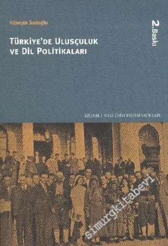 Türkiye'de Ulusçuluk ve Dil Politikaları -        2010