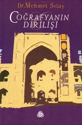 Coğrafyanın Dirilişi