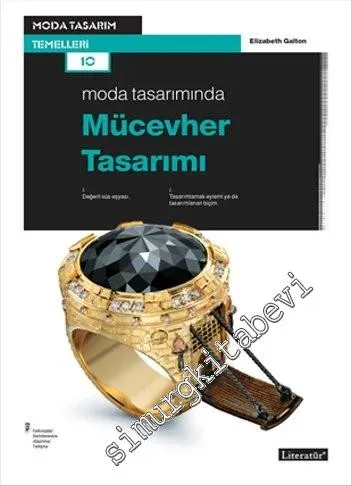 Moda Tasarımında Mücevher Tasarımı : Moda Tasarımı Temelleri -         2015