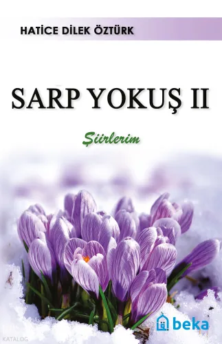 Sarp Yokuş 2 - Bir Psikolog Gözüyle Hayat - Beka Yayınları - Selam Kit