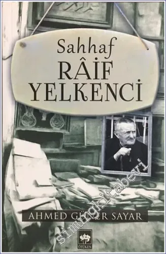 Sahhaf Râif Yelkenci -         2020