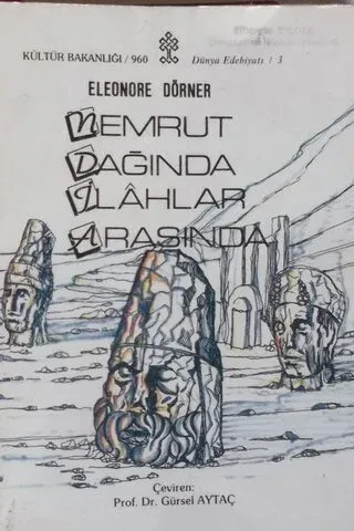 Nemrut Dağında İlahlar Arasında
