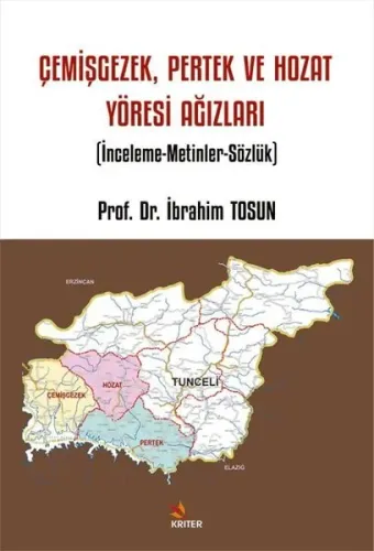 Çemişgezek, Pertek ve Hozat Yöresi Ağızları