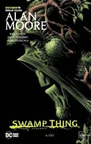 Swamp Thing Efsanesi: 6.Cilt