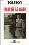 İnsan Ne İle Yaşar
