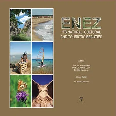 Enez It's Natural, Cultural and Touristic Beauties