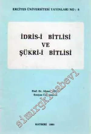 İdris-i Bitlisi ve Şükri-i Bitlisi -        1991