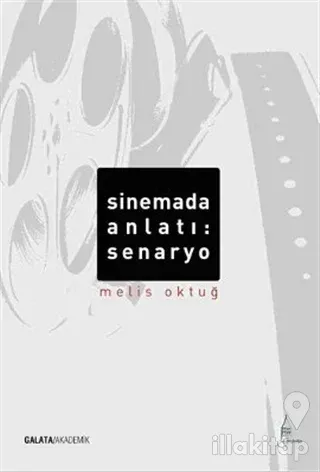 Sinemada Anlatı: Senaryo