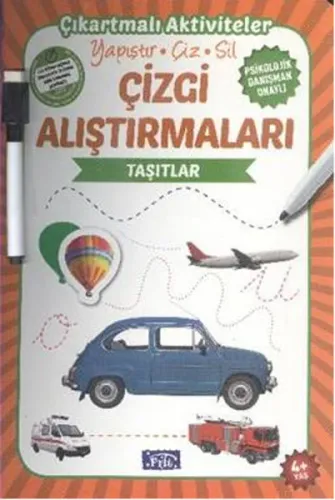Çizgi Alıştırmaları - Taşıtlar; Yapıştır - Çiz - Sil