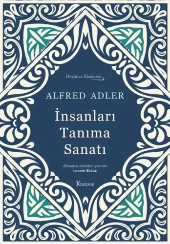 İnsanları Tanıma Sanatı - Düşünce Klasikleri - Bez Ciltli
