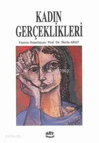 Kadın Gerçeklikleri