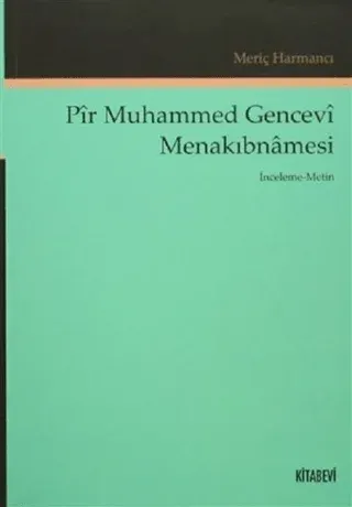 Pir Muhammed Gencevi Menakıbnamesi