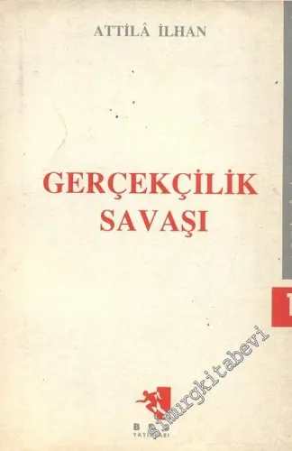 Gerçekçilik Savaşı -