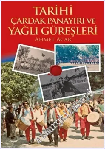 Tarihi Çardak Panayırı ve Yağlı Güreşleri -        2020