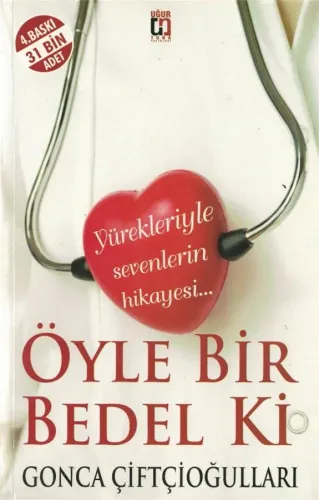 Öyle Bir Bedel ki