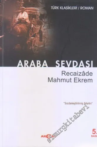 Araba Sevdası : Sadeleştirilmiş Metin -         2016