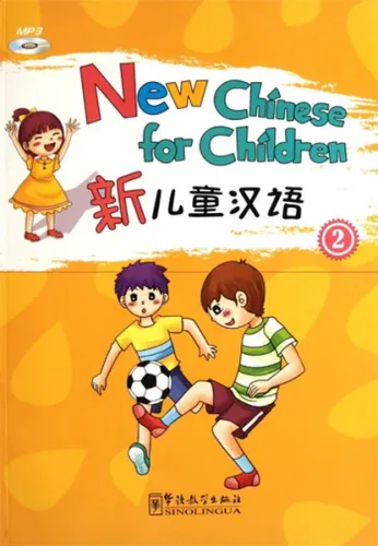 New Chinese for Children 2 + Dowload Online MP3 (Çocuklar için Çince)