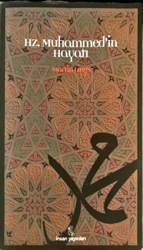 Hz. Muhammed'in Hayatı