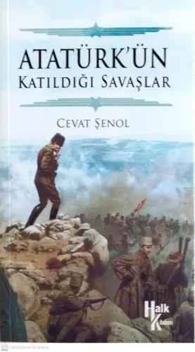 Atatürk'ün Katıldığı Savaşlar