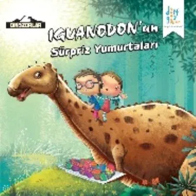 Dinozorlar Iguanodonun Sürpriz Yumurtaları- Kanika Beriwal