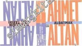 Aldatmak / Yalnızlığın Özel Tarihi  -