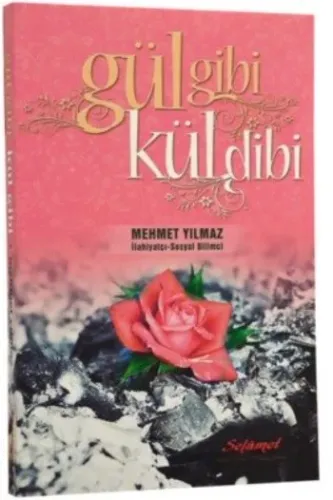 Gül Gibi Kül Dibi