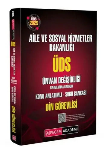 Pegem Yayınları 2025 ÜDS Aile ve Sosyal Hizmetler Bakanlığı Ünvan Değişikliği Sınavlarına Hazırlık Konu Anlatımlı Soru Bankası DİN Görevlisi