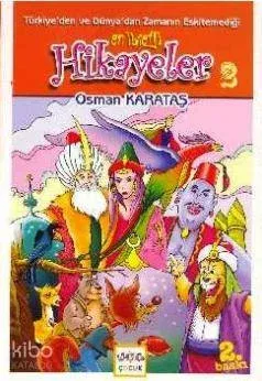 Türkiye'den ve Dünya'dan Zamanın Eskitemediği En İbretli Hikayeler 2