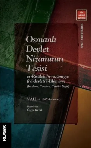 Osmanlı Devlet Nizamının Tesisi