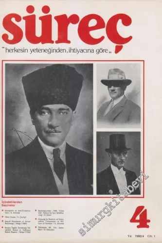 Süreç Dergisi - Sayı: 4  Cilt 1    Ekim - Kasım - Aralık