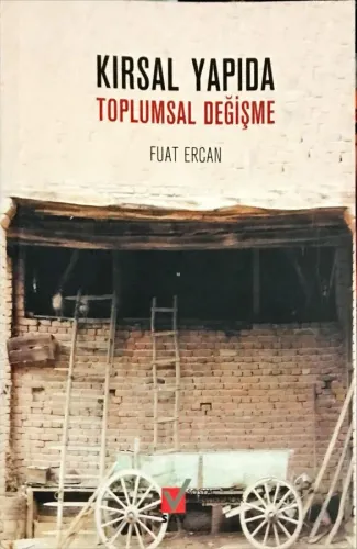 Kırsal Yapıda Toplumsal Değişme