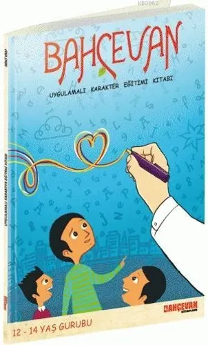 Bahçevan (12-14 Yaş Grubu - 1. Kitap)
