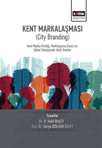 Kent Markalaşması (City Branding)