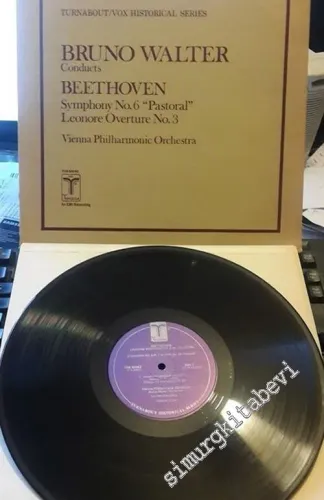 33 LP PLAK VINYL: Beethoven, Bruno Walter, Vienna Philharmonic Orchestra, Symphony No. 6 "Pastoral / Leonore Overture No. 3 -        1975