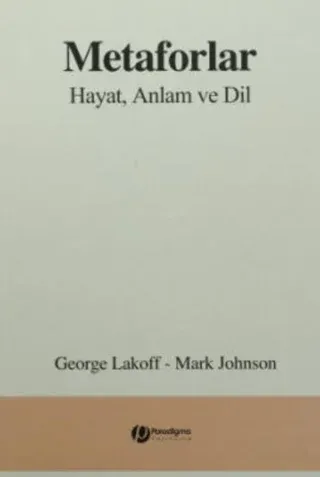 Metaforlar Hayat Anlam ve Dil