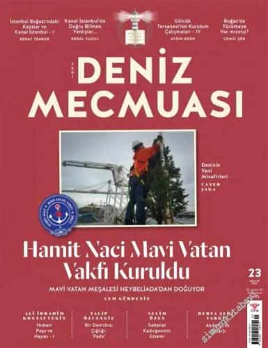 Yeni Deniz Mecmuası - Hamit Naci - Mavi Vatan Vakfı  - Sayı: 23      Aralık  2021